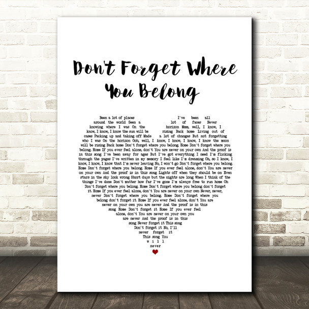 One Direction Don't Forget Where You Belong White Heart Song Lyric Music Art Print