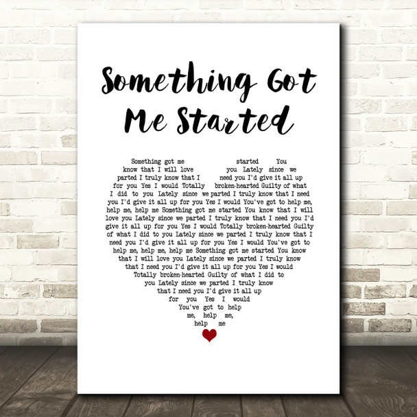 Simply Red Something Got Me Started White Heart Song Lyric Music Art Print