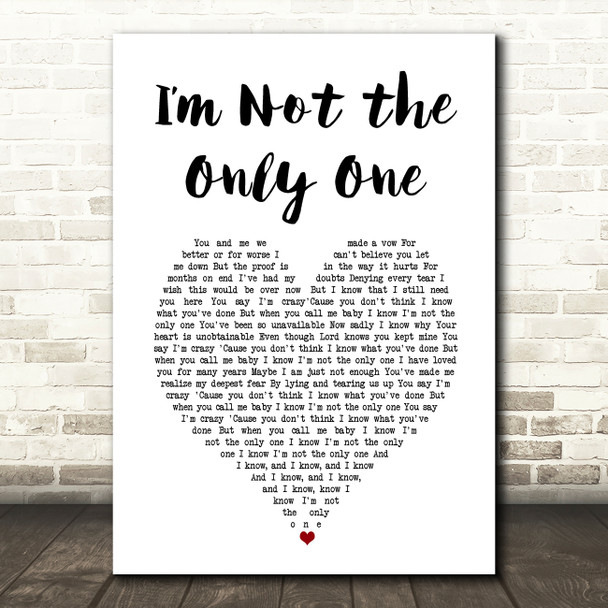 Sam Smith Im Not the Only One White Heart Song Lyric Music Art Print