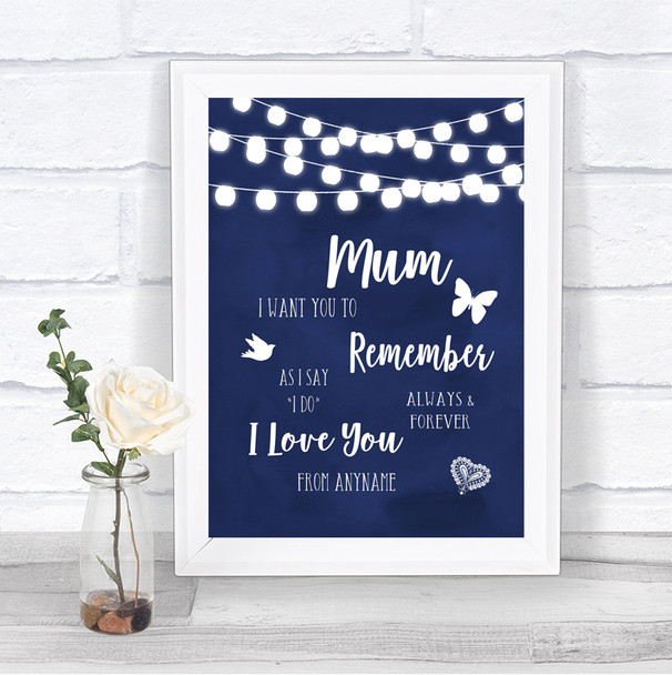 Navy Blue Watercolour Lights I Love You Message For Mum Wedding Sign