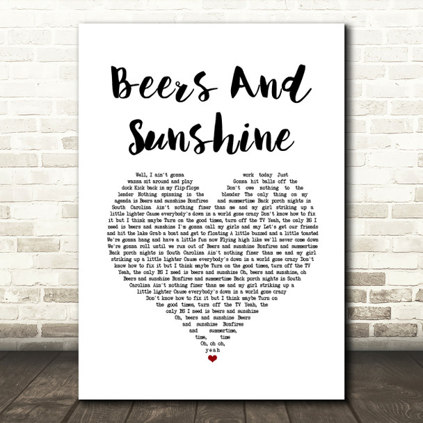 Darius Rucker Beers And Sunshine White Heart Song Lyric Music Art Print