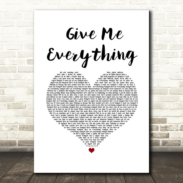 Pitbull Give Me Everything White Heart Song Lyric Music Art Print