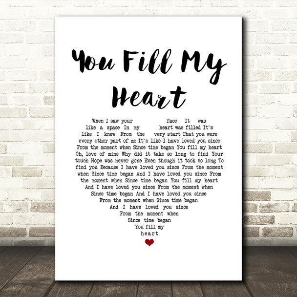 Jason Walker You Fill My Heart White Heart Song Lyric Music Art Print