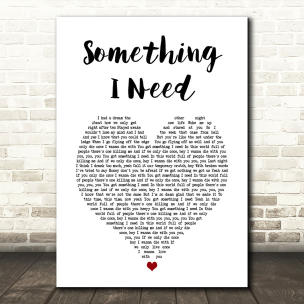 OneRepublic Something I Need White Heart Song Lyric Music Art Print