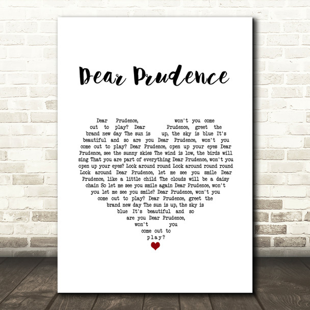 The Beatles Dear Prudence White Heart Song Lyric Music Art Print