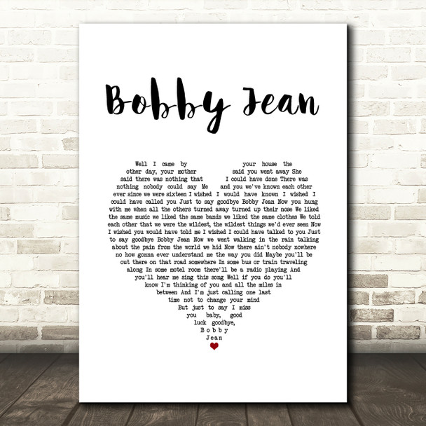 Bruce Springsteen Bobby Jean White Heart Song Lyric Music Art Print