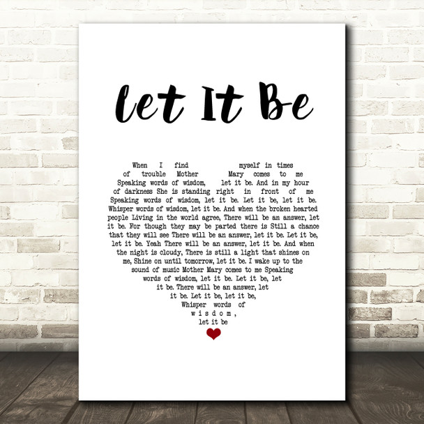 Paul McCartney Let It Be White Heart Song Lyric Music Art Print