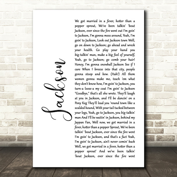 Johnny Cash Jackson White Script Song Lyric Music Art Print