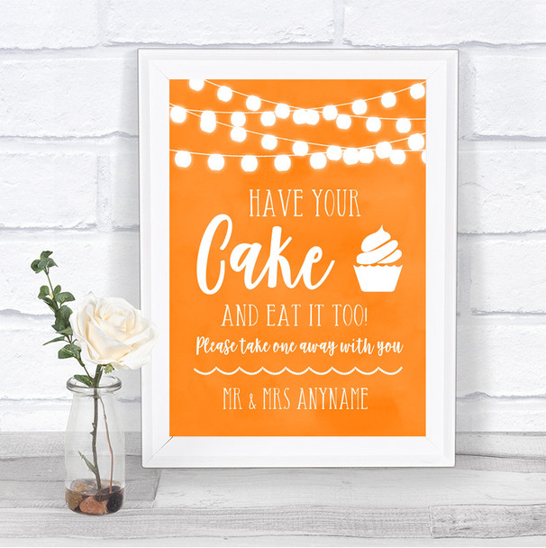 Orange Watercolour Lights Have Your Cake & Eat It Too Personalized Wedding Sign