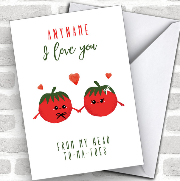Funny I Love You From My Head To Ma Toes Personalized Valentine's Day Card