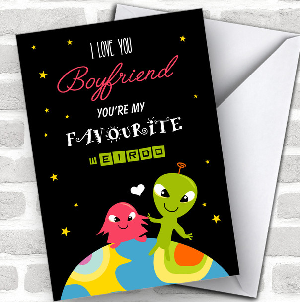 Cute Alien Boyfriend My Favourite Weirdo Personalized Valentine's Day Card