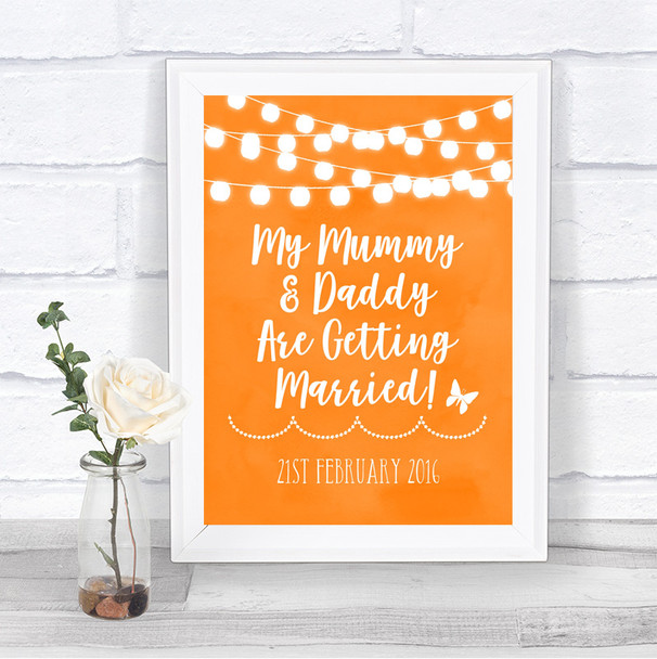 Orange Watercolour Lights Mummy Daddy Getting Married Personalized Wedding Sign