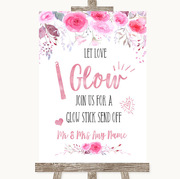 Pink Watercolour Floral Let Love Glow Glowstick Personalized Wedding Sign