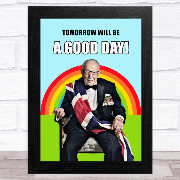Captain Tom Rainbow Tomorrow Will Be A Good Day Celeb Wall Art Print