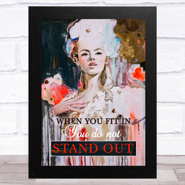 Renaissance Humour Lady When You Fit In You Do Not Stand Out Wall Art Print Renaissance Humour Lady When You Fit In You Do Not Stand Out Wall Art Print