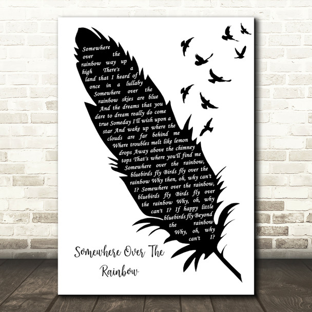 Judy Garland Somewhere over the Rainbow Black & White Feather & Birds Song Lyric Art Print