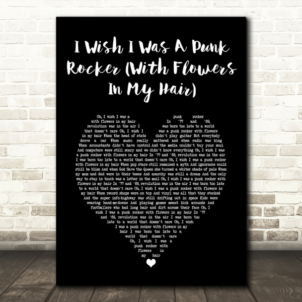 SANDI THOM I Wish I Was A Punk Rocker (With Flowers In My Hair) Black Heart Song Lyric Art Print