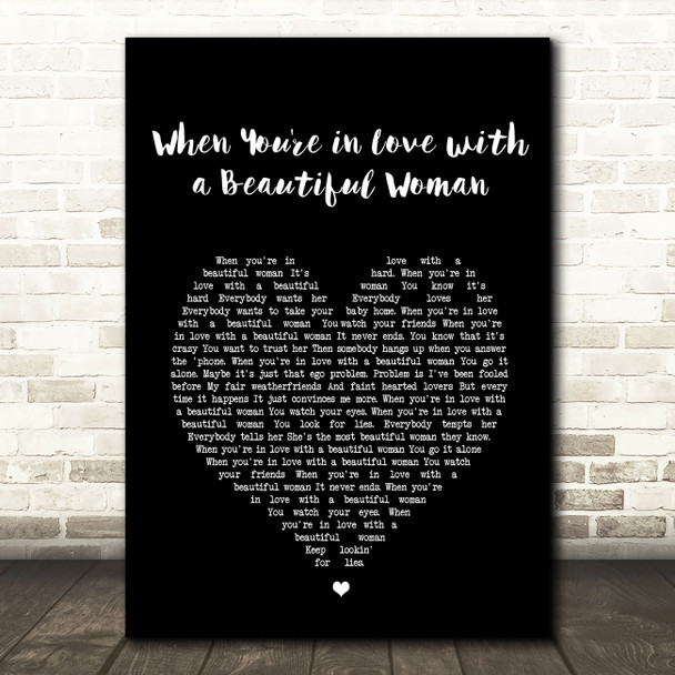 Dr. Hook & the Medicine Show When You're in Love with a Beautiful Woman Black Heart Song Lyric Art Print