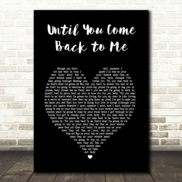 Aretha Franklin Until You Come Back to Me Black Heart Song Lyric Art Print