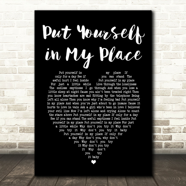 The Elgins Put Yourself in My Place Black Heart Song Lyric Art Print