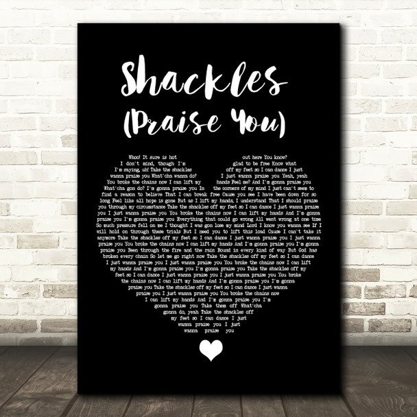 Mary Mary Shackles (Praise You) Black Heart Song Lyric Art Print
