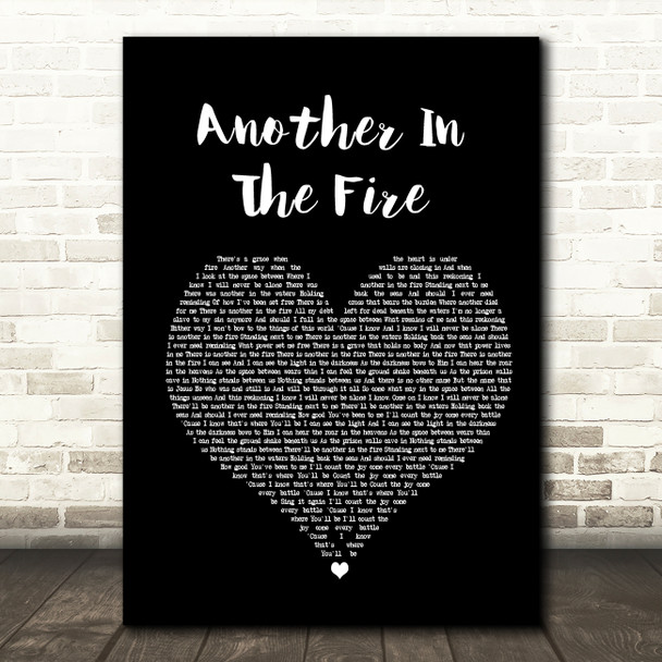 Hillsong United Another In The Fire Black Heart Song Lyric Art Print