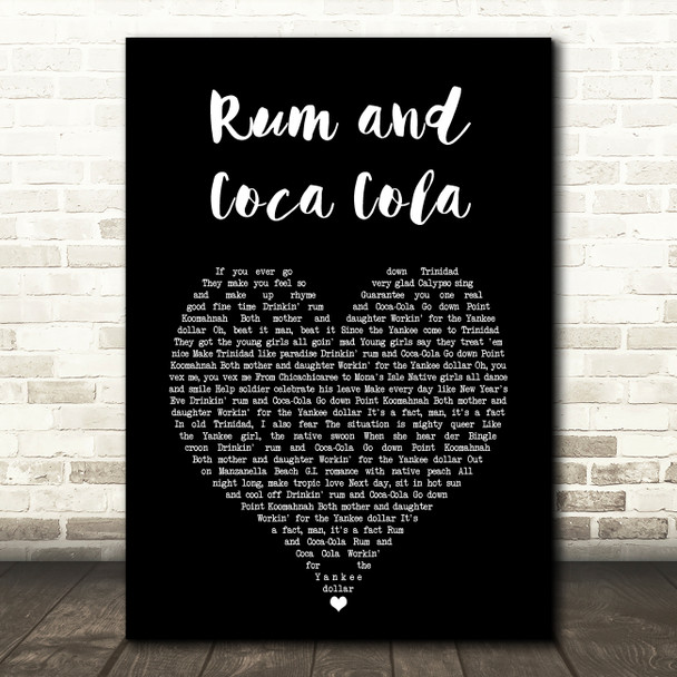 The Andrews Sisters Rum and Coca Cola Black Heart Song Lyric Art Print