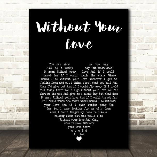 Roger Daltrey Without Your Love Black Heart Song Lyric Art Print
