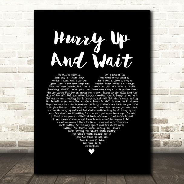 Stereophonics Hurry Up And Wait Black Heart Song Lyric Art Print