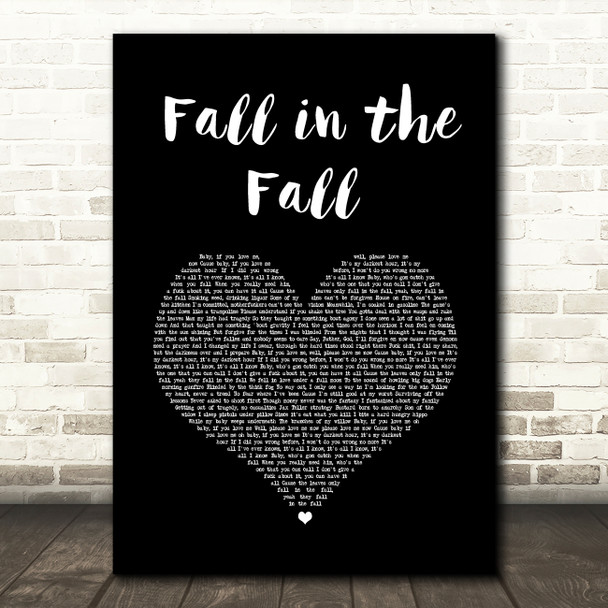 Struggle Jennings, JellyRoll Fall in the Fall Black Heart Song Lyric Art Print