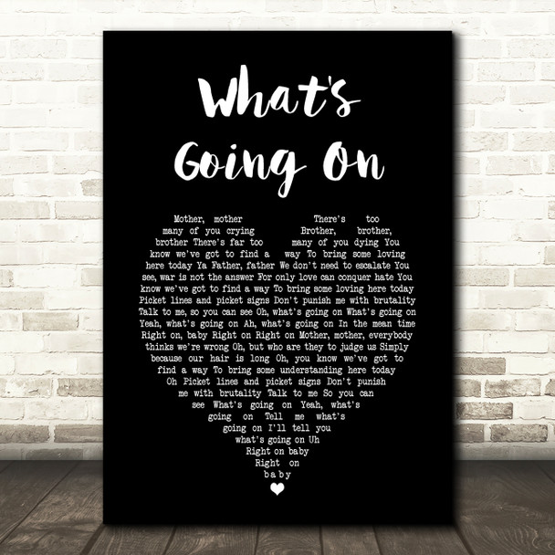 Marvin Gaye What's Going On Black Heart Song Lyric Art Print