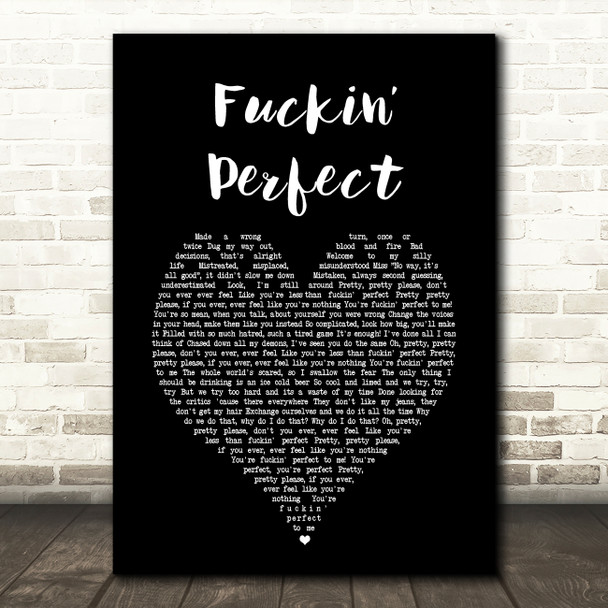 P!nk Fuckin Perfect Black Heart Song Lyric Art Print