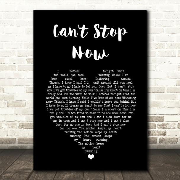 Keane Can't Stop Now Black Heart Song Lyric Art Print