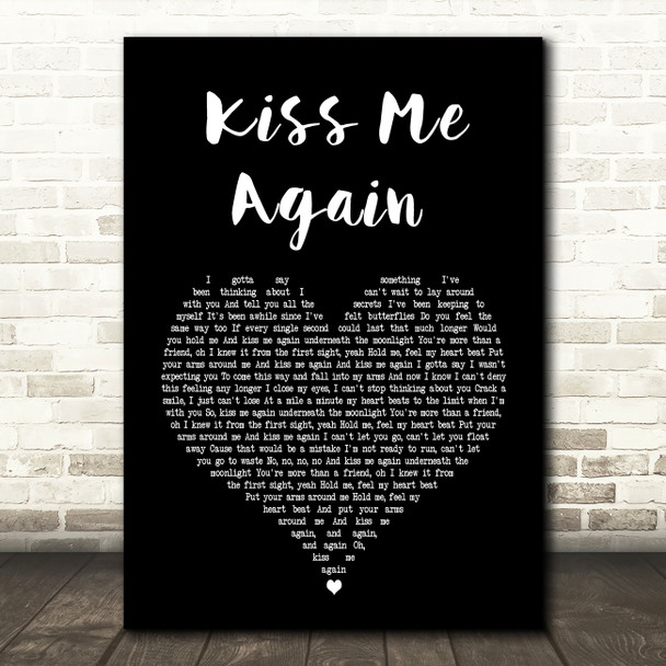 We Are The In Crowd Kiss Me Again Black Heart Song Lyric Art Print
