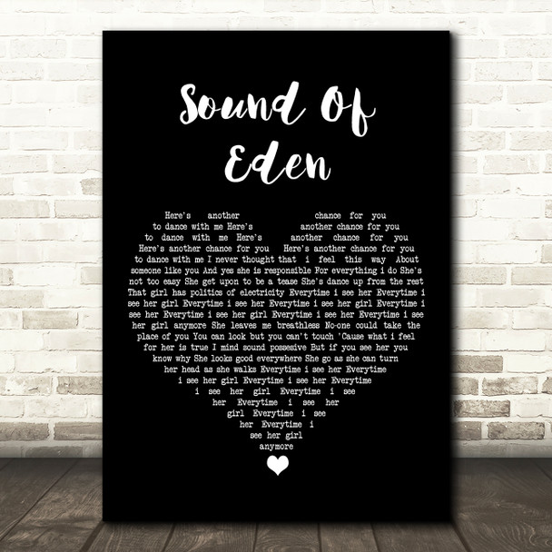 Shades of Rhythm Sound Of Eden Black Heart Song Lyric Art Print
