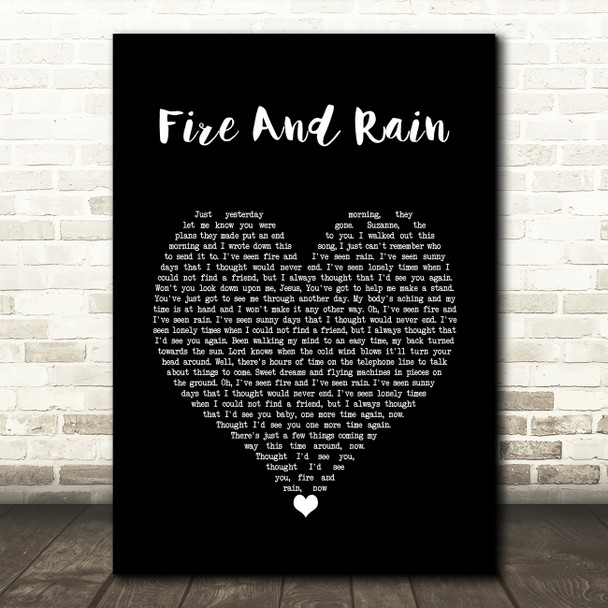 James Taylor Fire And Rain Black Heart Song Lyric Art Print