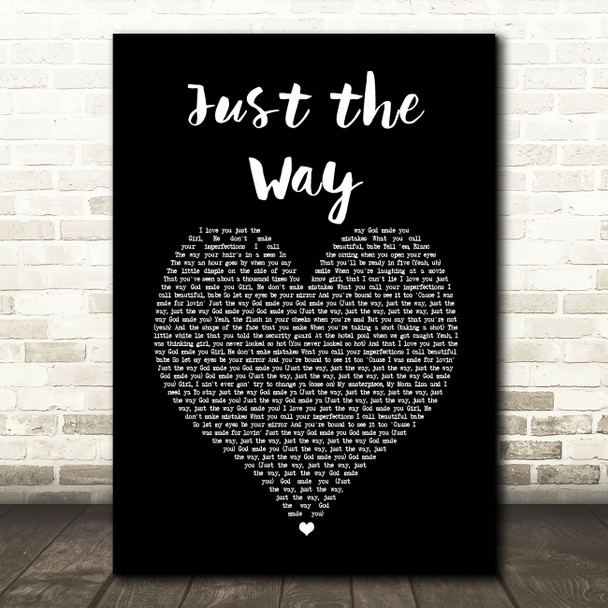 Blanco Brown & Parmalee Just the Way Black Heart Song Lyric Art Print