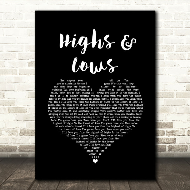 Alexander Jean Highs & Lows Black Heart Song Lyric Art Print