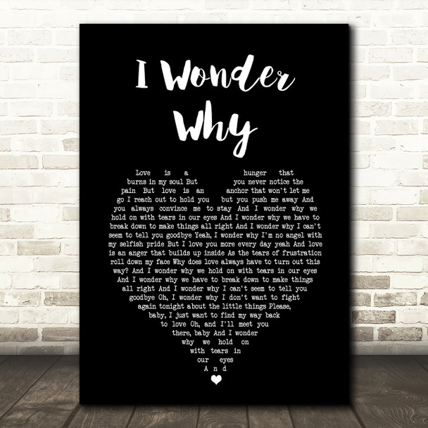 Curtis Stigers I Wonder Why Black Heart Song Lyric Art Print