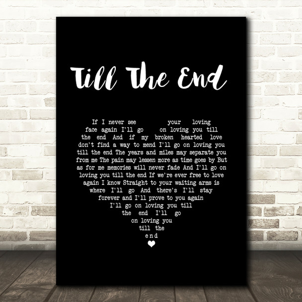 Vern Gosdin Till The End Black Heart Song Lyric Art Print