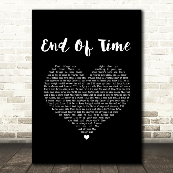 K-391, Alan Walker & Ahrix End Of Time Black Heart Song Lyric Art Print