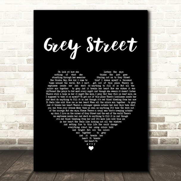 Dave Matthews Band Grey Street Black Heart Song Lyric Art Print