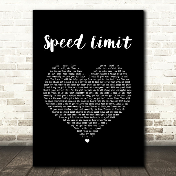 Boyce Avenue Speed Limit Black Heart Song Lyric Art Print