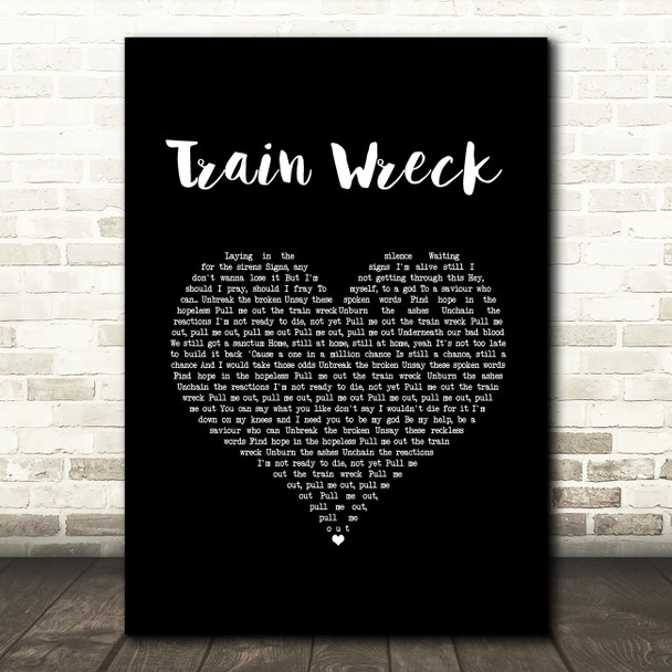 James Arthur Train Wreck Black Heart Song Lyric Art Print