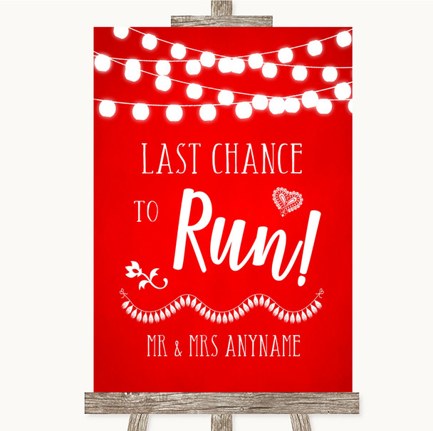 Red Watercolour Lights Last Chance To Run Personalized Wedding Sign