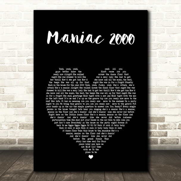 Mark McCabe Maniac 2000 Black Heart Song Lyric Art Print