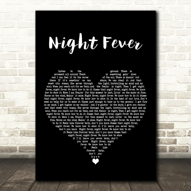 Bee Gees Night Fever Black Heart Song Lyric Art Print