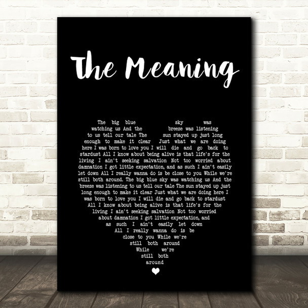 Fruition The Meaning Black Heart Song Lyric Art Print