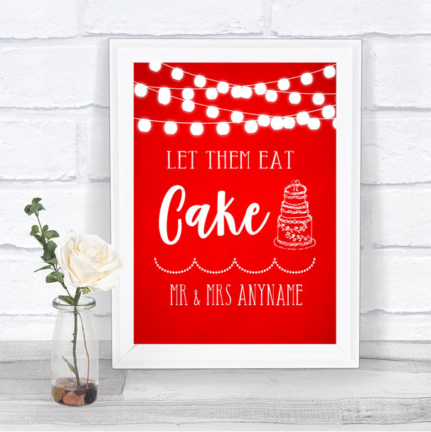 Red Watercolour Lights Let Them Eat Cake Personalized Wedding Sign