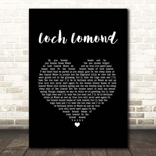 Runrig Loch Lomond Black Heart Song Lyric Art Print